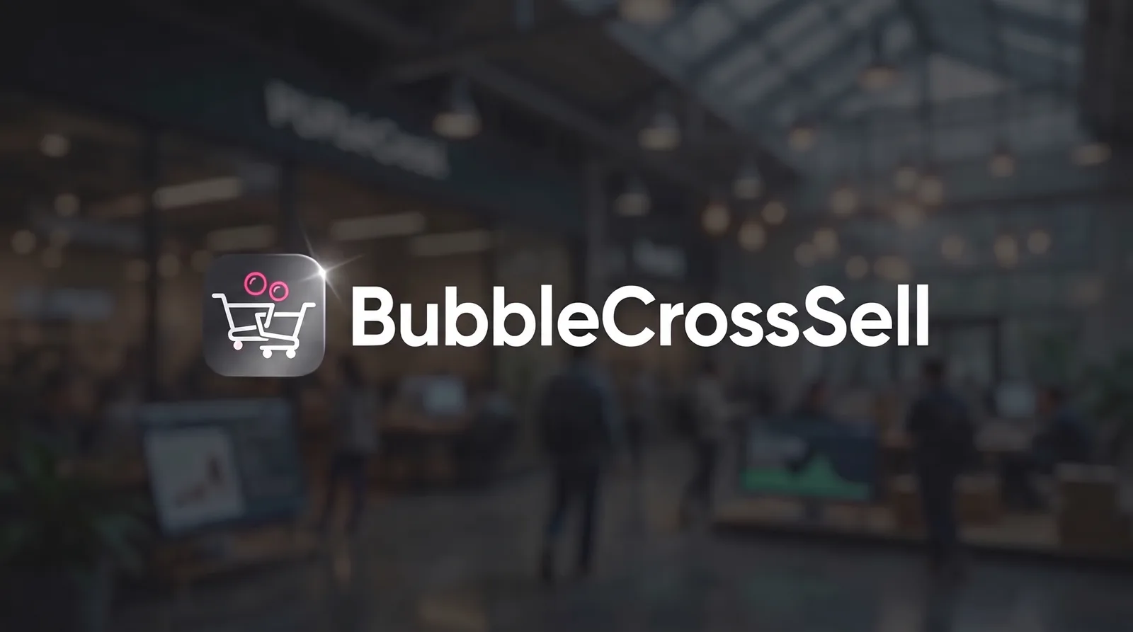 BubbleCrossSell, app de cross-sell y upsell para Shopify